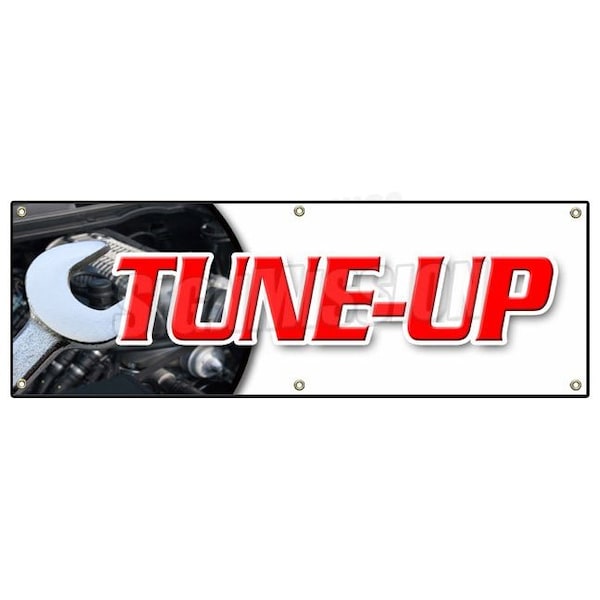 TUNE UP BANNER SIGN repair diagnosis fix signs auto car service repair
